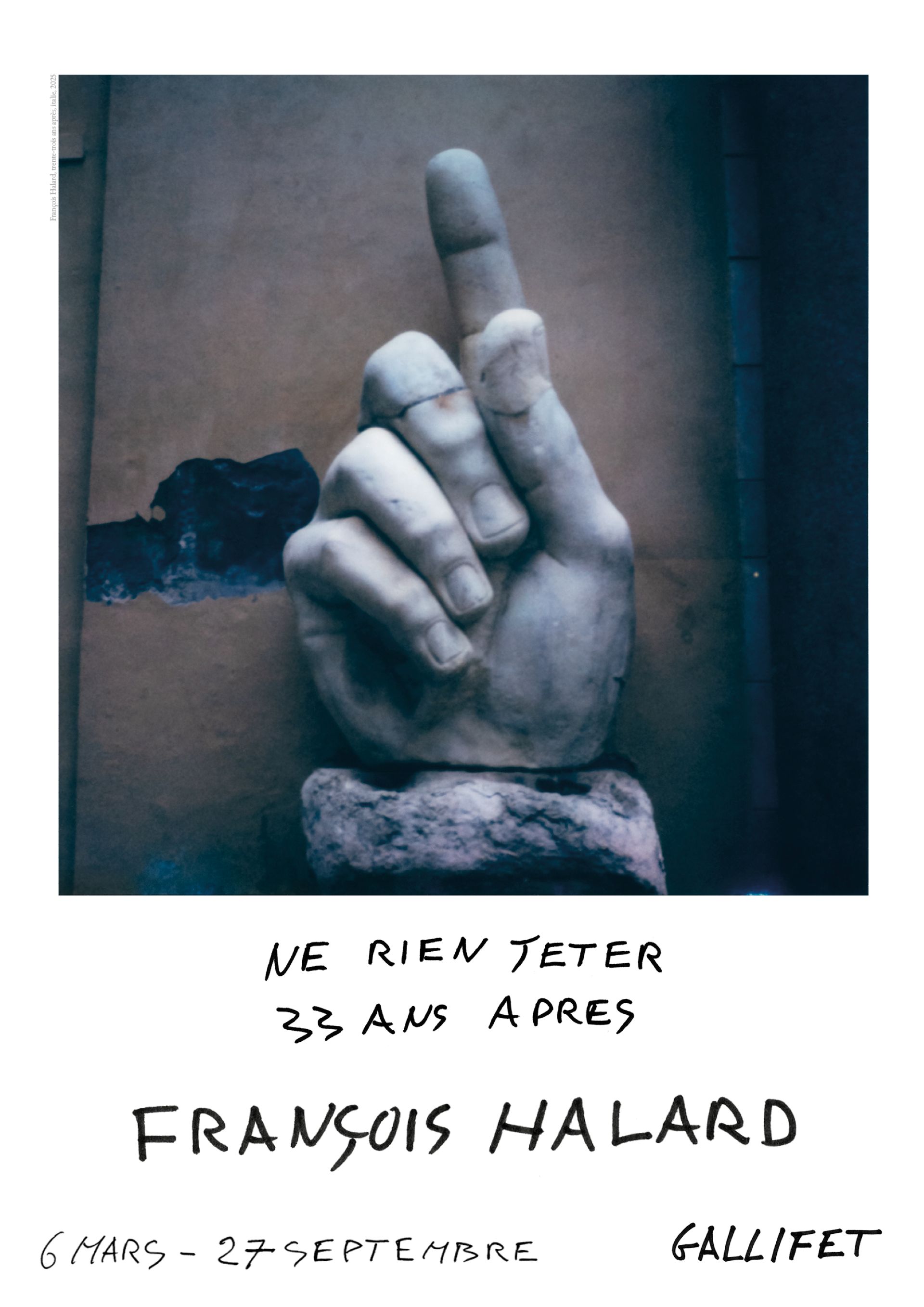 Exposition - François Halard - Ne rien jeter, 33 ans après MyProvence