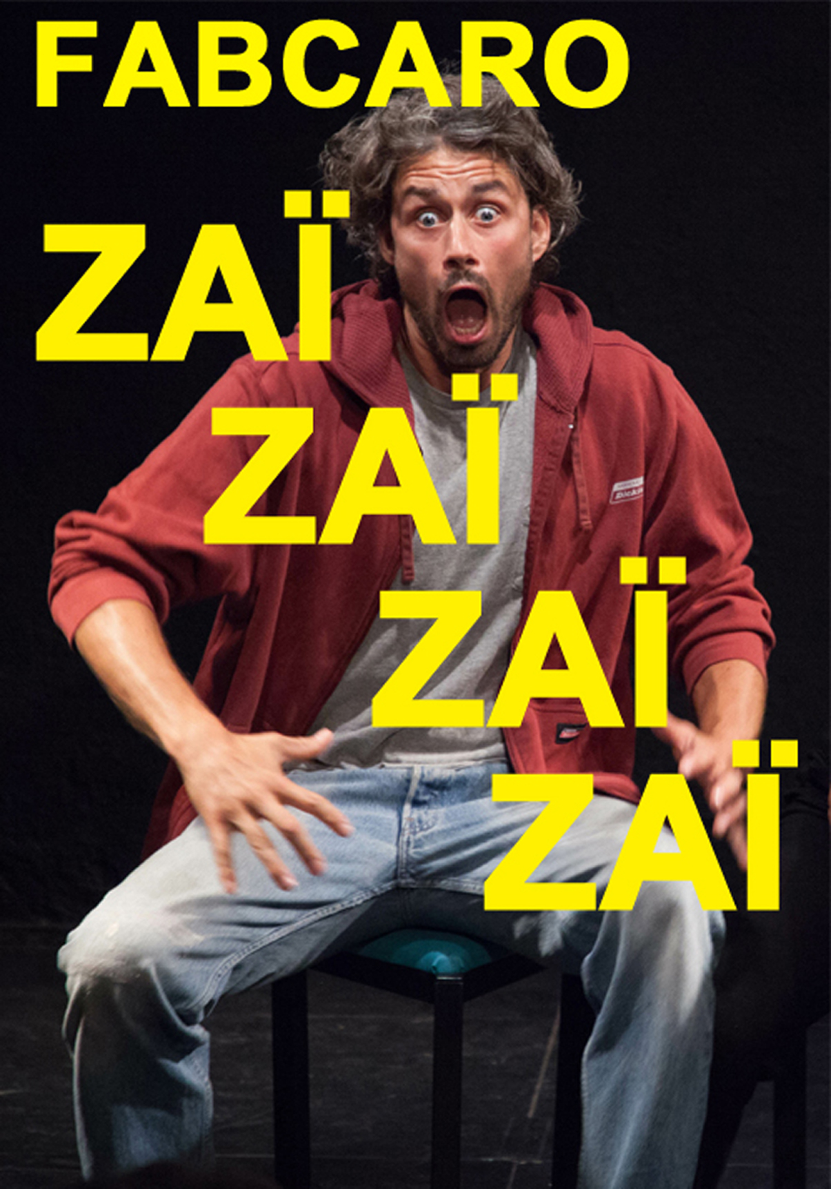 ZAÏ ZAÏ ZAÏ ZAÏ d'après Fabcaro